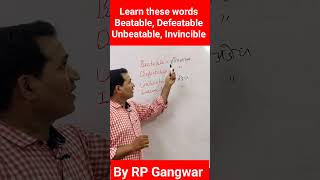 Learn these words  Beatable Defeatable Unbeatable Invincible BY RP Gangwar education Vocabs [upl. by Czarra263]