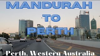 Driving in Perth  MANDURAH TO PERTH Western Australia [upl. by Danila]