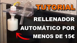 Cómo hacer un Rellenador Automático Casero para Acuarios [upl. by Ayalat]