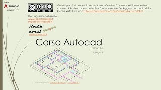 Corso Autocad  Lezione 14  I blocchi [upl. by Seel]