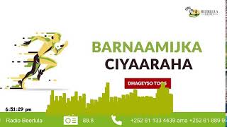 Barnamijka Ciyaaraha ee Radio Beerlula 4122024 ka Bilaal Daahir Waaneey [upl. by Amsirahc]