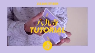 Julian Stiber – Hachikuji Cardistry Tutorial [upl. by Tuchman]