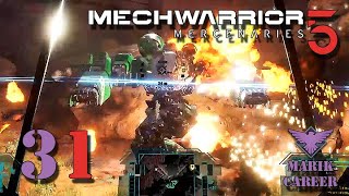 Hazing Of The Weak Finale  Mechwarrior 5  Career  Episode 31 [upl. by Eceirahs]