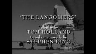 THE LANGOLIERS Recut as a TWILIGHT ZONE Episode  First 6 minutes [upl. by Petr]