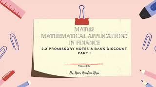 MAT112 Business Mathematics Promissory Notes amp Bank Discount Part 1 [upl. by Alleunam]