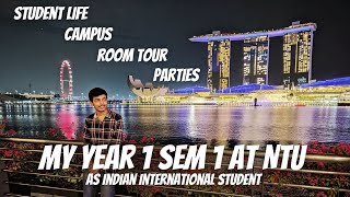 My Year 1 Semester 1 at NTU Singapore as Indian International Student  Vlog 1 NTU NTUsg [upl. by Drexler]