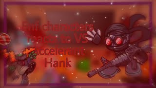 Friday night Funkin characters reacts to VS Accelerant Hank    Gacha Club [upl. by Ahsitahs362]