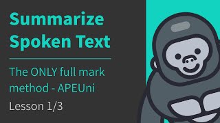 13 Summarize Spoken Text  the Only Full Mark Method  SST Tips  PTE Listening  APEUni [upl. by Sharl]