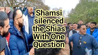 Shamsi silenced the Shias With One Question Shamsi and Shia Speakers Corner Sam Dawah [upl. by Nedrob348]