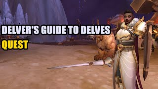 Delvers Guide to Delves Quest WoW [upl. by Itaws]