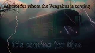 For Whom The Vengabus Is Coming Vengaboys x Metallica Mashup Remix [upl. by Eldnik]