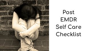 Holistic Post EMDR Self Care  Checklist [upl. by Eninaej]