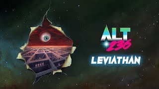 ALT 236  LEVIATHAN Full Album [upl. by Fulks143]