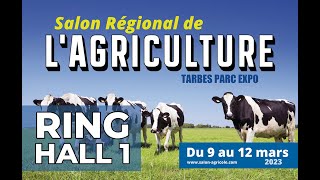 Ring Hall 1  SALON RÉGIONAL DE LAGRICULTURE DE TARBES 2023 [upl. by Aicilla199]