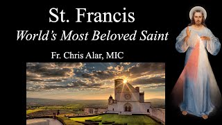 St Francis of Assisi The Worlds Most Beloved Saint  Explaining the Faith [upl. by Arri810]