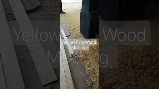 Yellow Pine Wood Molding [upl. by Adlei]