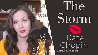 The Storm by Kate Chopin [upl. by Ainig281]