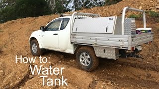 How To  4x4 Water Tank  JarrodAndCo [upl. by Sisto569]