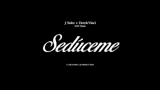 J Salez x DerekVinci  Sedúceme Official Music Video [upl. by Letrice]