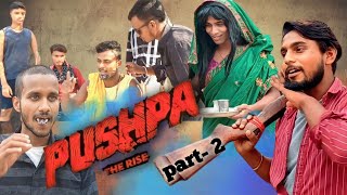 PUSHPA part  2  best spoof scene youtubers team [upl. by Ferrigno]