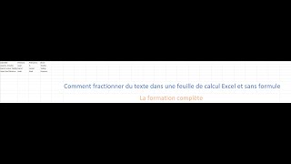 Comment fractionner du texte dans une feuille de calcul Excel et sans formule formation complète [upl. by Nema584]