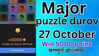 27 October Major puzzle durov Solved Today  Major Daily combo card 27 October majorpuzzle major [upl. by Eldwon]