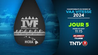 IVF HILO 2024  CHAMPIONNATS DU MONDE DE VAA VITESSE JOUR 5 [upl. by Corotto]