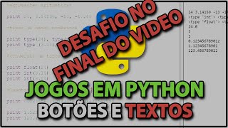 Faça teu jogo em Python  Botões Campos e Desafio valendo prêmios [upl. by Kinnie126]