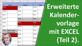 Erweiterte Kalendervorlage in Excel Teil 2 [upl. by Lieberman803]