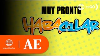 “Habacilar” vuelve a las pantallas de América TV  América Espectáculos [upl. by Rozalie965]