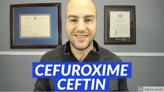 Cefuroxime Ceftin  Pharmacist Review  Uses Dosing Side Effects [upl. by Colb]