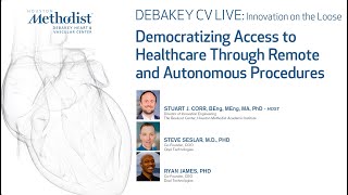 Democratizing Access to Healthcare through Remote and Autonomous Procedures R James S Seslar [upl. by Daukas796]