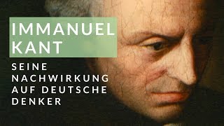 Die Nachwirkung von Immanuel Kant [upl. by Eirelam]