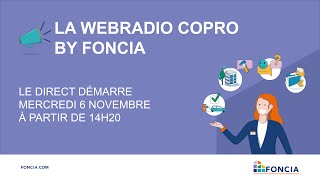 La Webradio Copro by Foncia  7 Novembre [upl. by Oned]