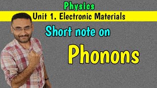 Phonons Short note Solid State Physics PHYSICS BE  Btech 1st year engineering in हिन्दी [upl. by Rehtae503]