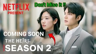 The Heirs Season 2  Official Trailer 2025  Netflix [upl. by Elleimac224]