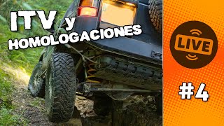 Charlando de ITVs y HOMOLOGACIONES de 4x4  Directo 4 [upl. by Radbun]