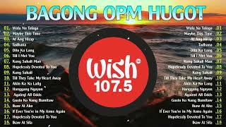 ANGELINE QUINTO SARAH GERONIMO🙌BAGONG OPM HUGOT WISH 1075 PLAYLIST 2024 💝OPM TAGALOG [upl. by Fried]