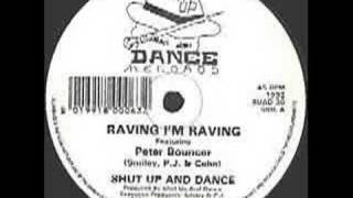 Shut up and Dance  Ravin im Ravin feat Peter Bouncer [upl. by Pancho]