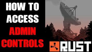 How To Enable amp Access Owner Admin Commands amp Controls GPortal Rust Console Community Server [upl. by Rockwell]