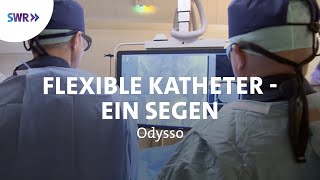 Flexible Katheter gegen verstopfte Arterien  SWR Wissen [upl. by Aicirtak]