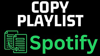 How to Copy Spotify Playlist Between Different Accounts  Easy [upl. by Enairb]