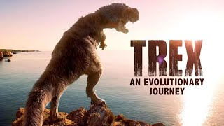 TRex An Evolutionary Journey 2016 [upl. by Malloy]