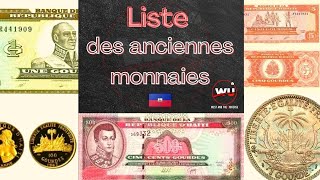 Gourde Haïti Liste des anciennes monnaies Haïtiennes [upl. by Chien]