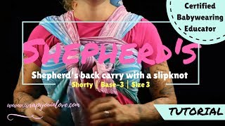 Shepherds back carry with a slipknot size 3  base  3 [upl. by Lourdes]