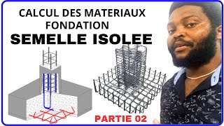 COMMENT CALCULER LA QUANTITE DE MATERIAUX POUR UNE SEMELLE ISOLEE DOSE A 350KGM3 PARTIE 2 [upl. by Budde]