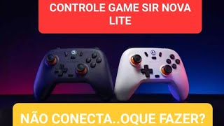 CONTROLE GAME SIR NOVA LITE NÃO CONECTA OQUE FAZER [upl. by Akissej]