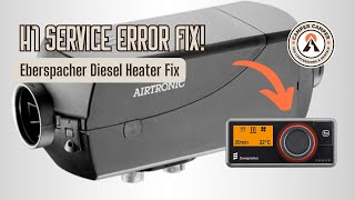 Eberspacher H1 Service Error Fix Eberspacher Diesel Heater Fix [upl. by Mahgirb714]