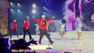 Bell Biv DeVoe quotPOISONquot Live in Vegas November 1 2024 [upl. by Hooge]