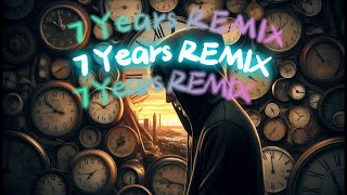 7 years REMIX [upl. by Woolcott]